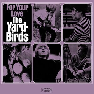 The Yardbirds - For Your Love  LP LP